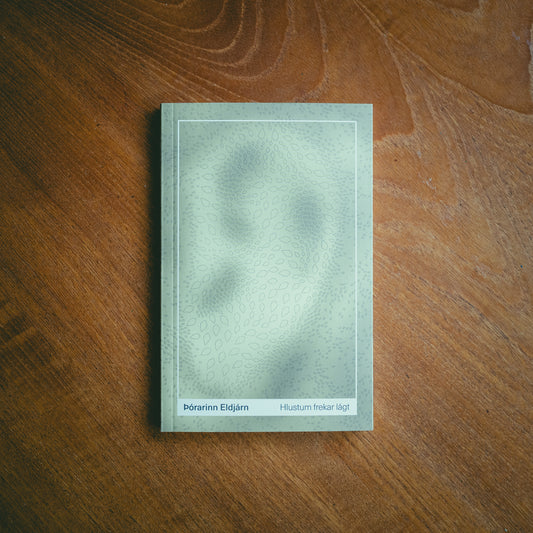 Hlustum frekar lágt